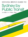 Michael Brein's Guide to Sydney by Public Transit